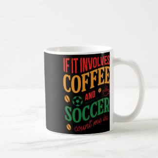 Kaffee Och Fotboll Räknas Med Citat Kaffemugg