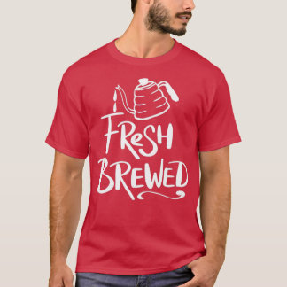 Kaffeffrön Fresh Brew T Shirt