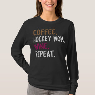 kaffehockeyn mamma vin återta dragkraften t shirt