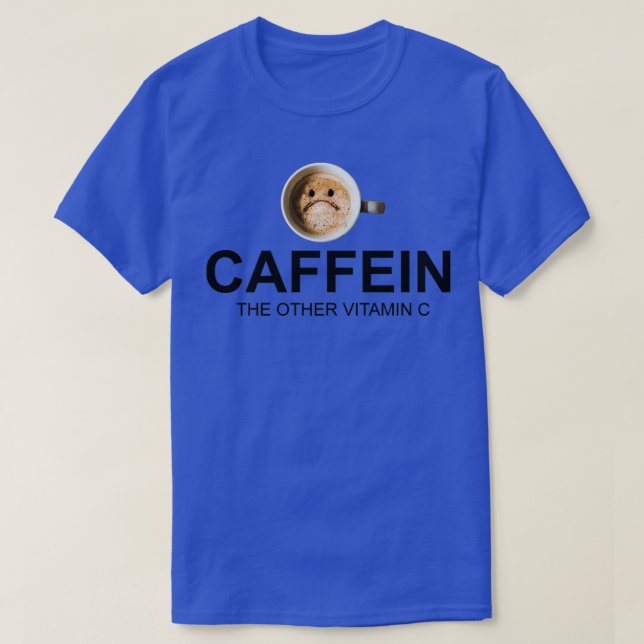 Kaffein, andra bästa försäljning av vitamin C T Shirt (Design framsida)