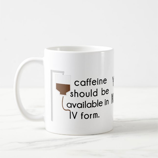 kaffein i dropp, sjuksköterskehumor kaffemugg (Vänster)