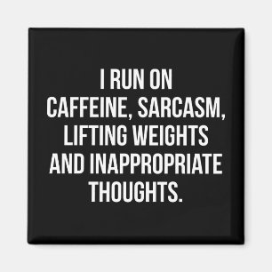 Kaffein, sarkam, lyftviktning, ljus - gym magnet