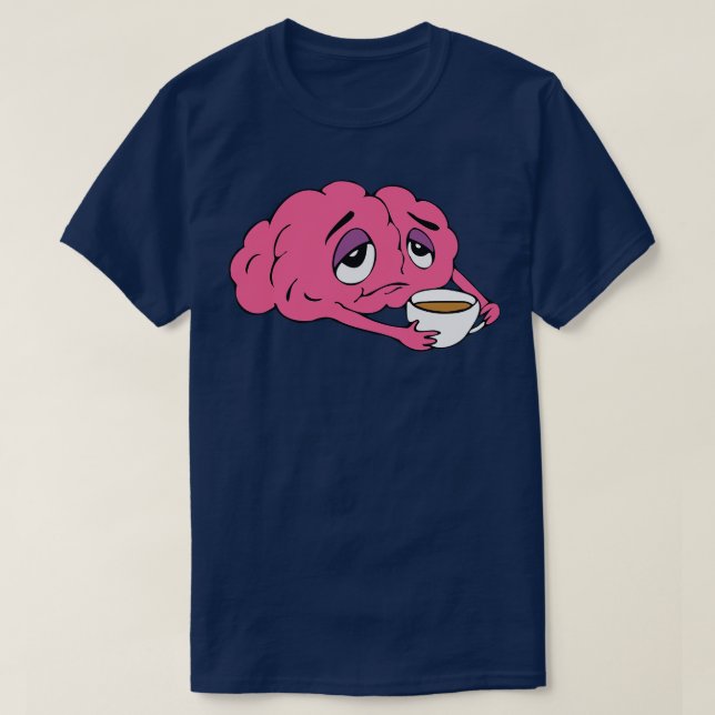 Kaffeinbrist Kaffe Älskare Trötthet T Shirt (Design framsida)