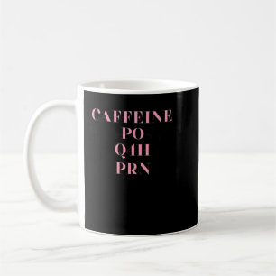 Kaffeine PO Q4H PRN Doktor Nurse Gift Kaffemugg