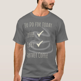 Kaffeinerad kafécitat från Barista som skall använ T Shirt