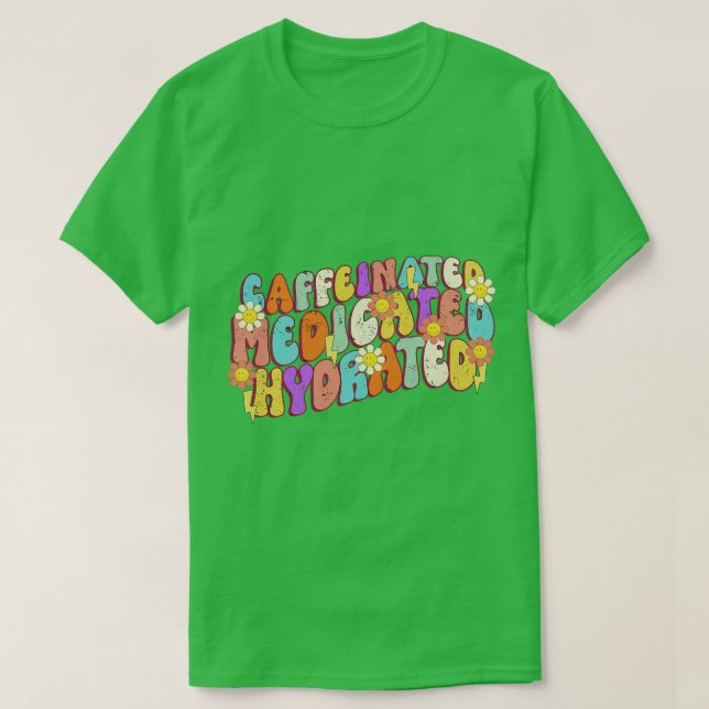 Kaffeinerad medicinteknisk Hydrated TShirt-flicka  T Shirt (Design framsida)