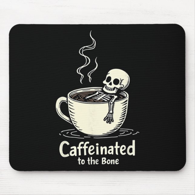 Kaffeinerat i Bon Funny Skeleton-kaffe Älskare Musmatta (Framsidan)