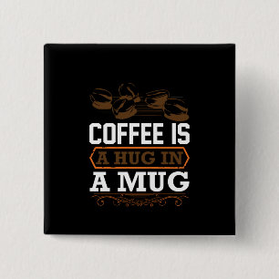 Kaffekaffe är ett hal i Mugg Knapp