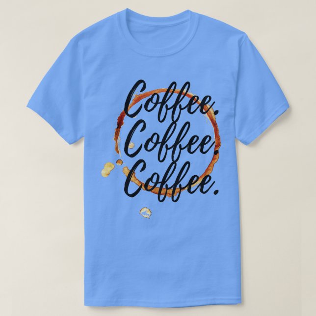 Kaffekaffe T Shirt (Design framsida)