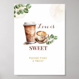 Kaffekärlek bryggs Kärlek är sött partiskylt Poster