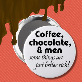 Kaffekchoklad och manar skämt citat humor-gåvor knapp