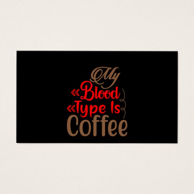 Kaffekonst Min blodtyp är kaffe Visitkort (Framsidan)