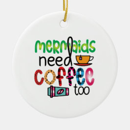 Kaffekonsten behöver också Sjöjungfruar med kaffe Julgransprydnad Keramik