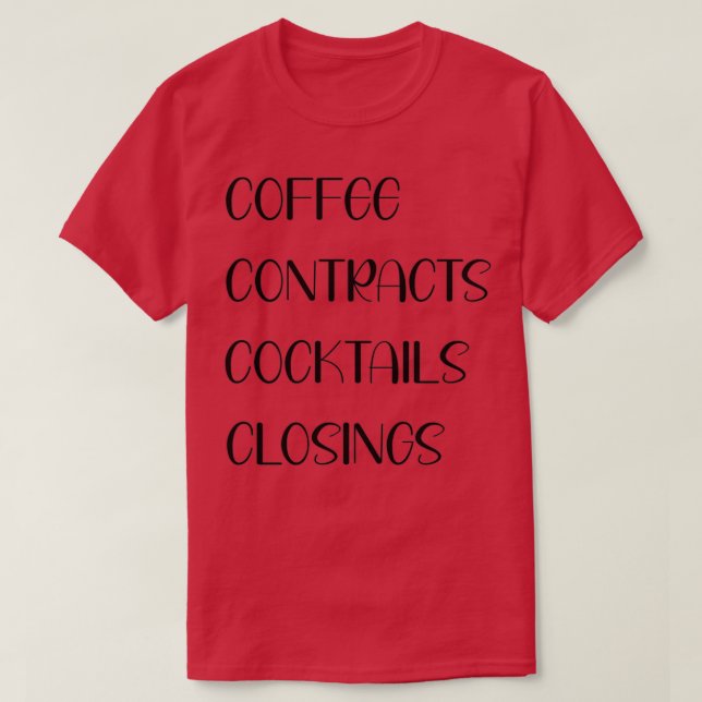 Kaffekontrakt Cocktails Closings 2 T Shirt (Design framsida)