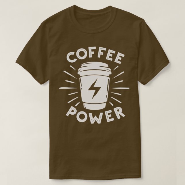 Kaffekraft T Shirt (Design framsida)