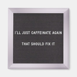 Kaffekvivalenter - Brev-bordsmagnet 3.1 Magnet