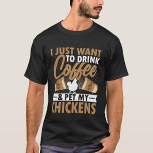 Kaffelsk - Jag Vill Bara Dricka Kaffe Kela Min T Shirt