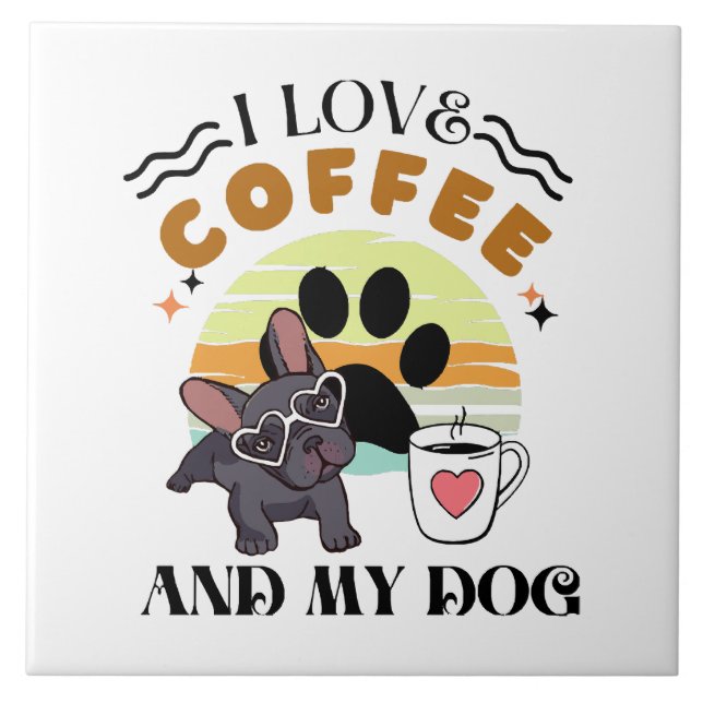 Kaffelskarare - Jag älskar kaffe och min hund Kakelplatta (Framsidan)