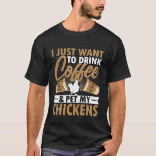 Kaffelskare - Jag Vill Bara Dricka Kaffe Kela Min T Shirt