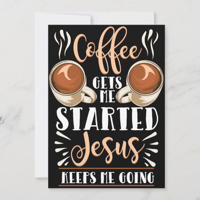 Kaffelskling Kaffe Får Mig I Gång Jesus Inbjudningar (Framsida)
