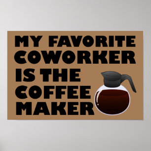 Kaffemaskin Kollega Rolig Affisch