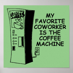 Kaffemaskin Kollega Rolig Affisch