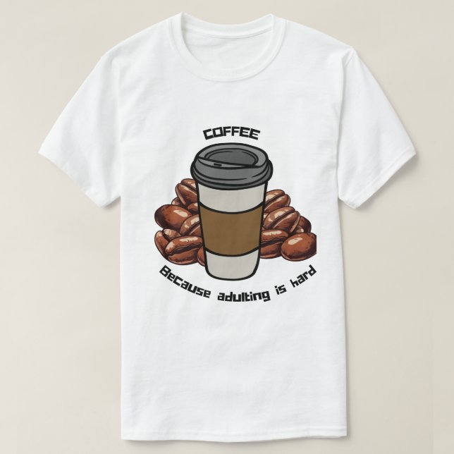 Kaffemissbrukare T Shirt (Design framsida)