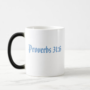 Kaffemugg som presenterar Proverbs31:6 "stark