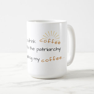 Kaffemuggen - demontera patriarchyen kaffemugg