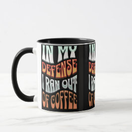 Kaffepådriven Hela Dagen Mugg