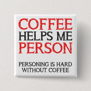 Kaffeperson Personande Knapp Märke Pinne