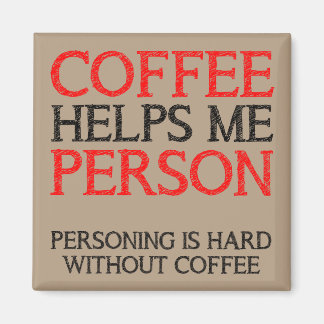 Kaffeperson Personifierar Rolfig Kylskåpsmagnet