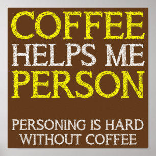 Kaffeperson Personifierar Roligt Affisch Skylt