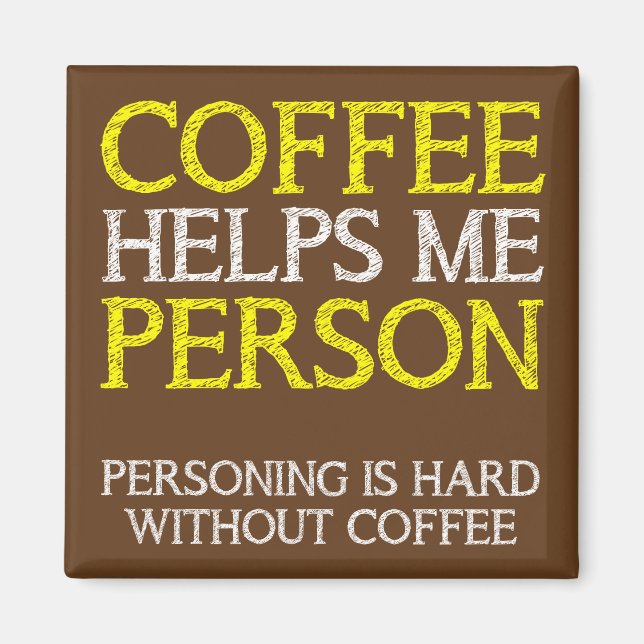 Kaffeperson Personifierar Roligt Kylskåp Magnet (Framsidan)