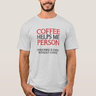 Kaffeperson Personifierar Rollig T-Shirt Tröjor