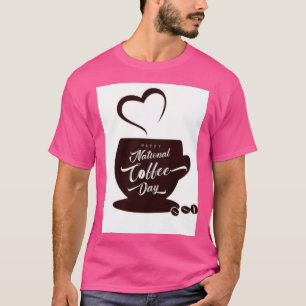 Kaffesdagen i Lycklig vid den nationella baristdag T Shirt