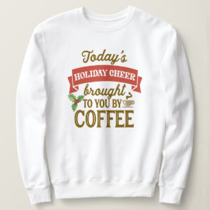 Kaffeskjorta - Mysiga Helgdag för kvinnor T Shirt