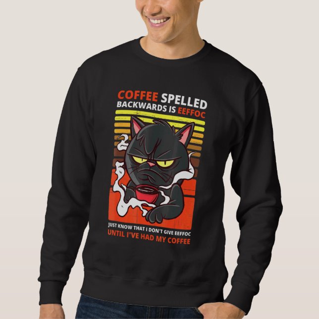 Kaffeskläder bakåt är Eeffoc Black Cat Drink Lång Ärmad Tröja (Framsida)