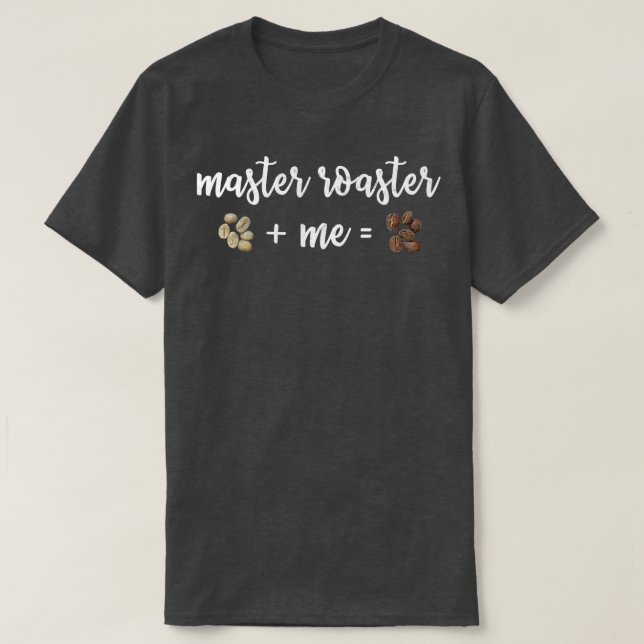 Kaffesmedjor för rostning av masterroaster i störd t shirt (Design framsida)