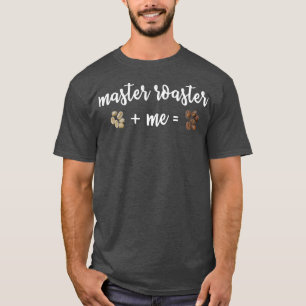 Kaffesmedjor för rostning av masterroaster i störd t shirt