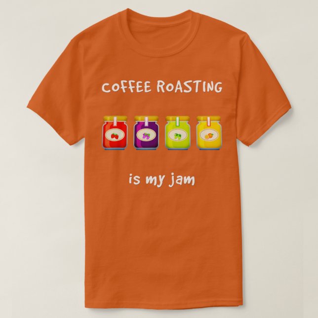 Kaffesrostning är min Sylt-favorithobby Funny Sla T Shirt (Design framsida)