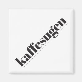 Kaffesugen Black and White Magnet
