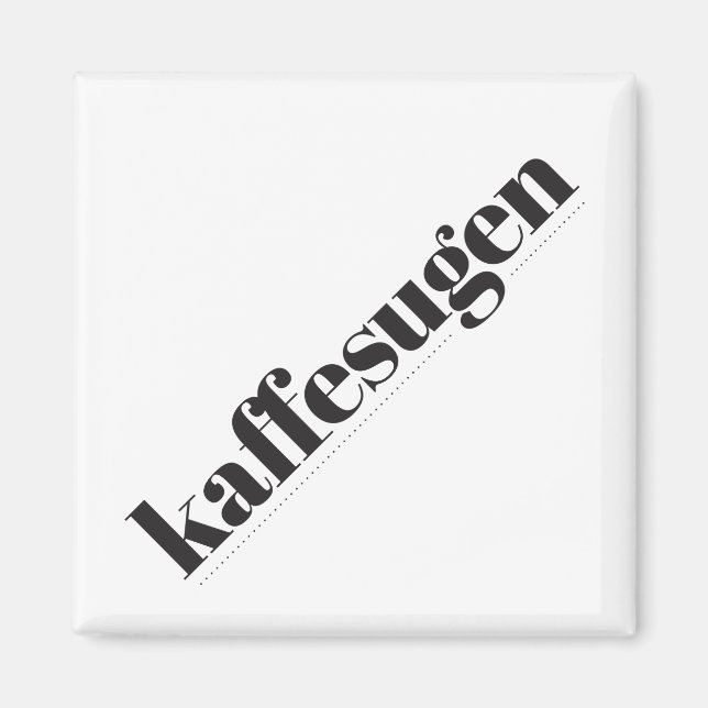 Kaffesugen Black and White Magnet (Framsidan)