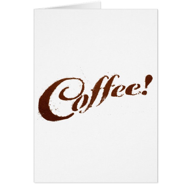 Kaffesumpkaffe - Greeting Card Hälsningskort (Framsidan)