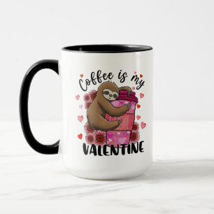 Kaffet Älskare Sloth Coffee är min Valentine Mugg