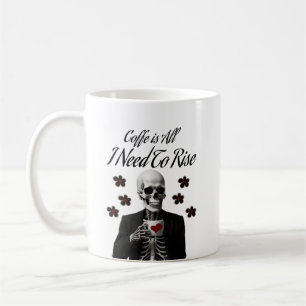 Kaffet är allt jag behöver stiga upp kaffemugg