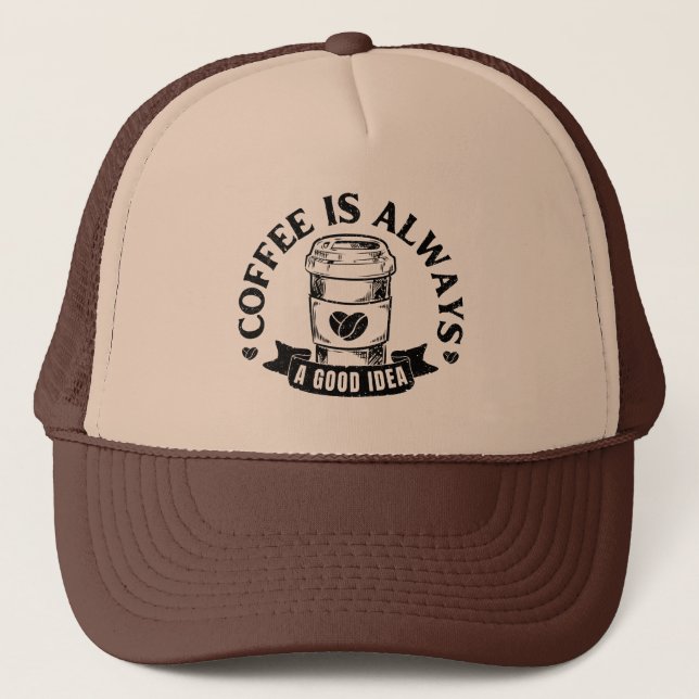 Kaffet är alltid en bra idé keps (Framsida)