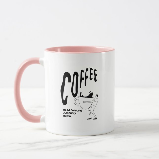 Kaffet är Alltid En Bra Tanke Mugg (Vänster)