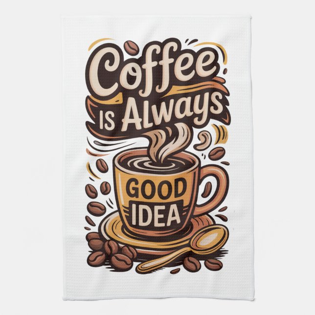 Kaffet är Alltid Kökshandduk (Vertikal)