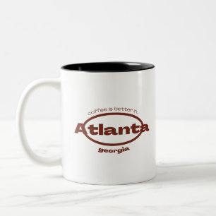 Kaffet är bättre i atlanta Två-Tonad mugg